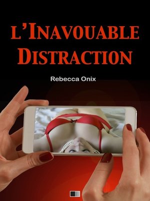 cover image of L'inavouable distraction